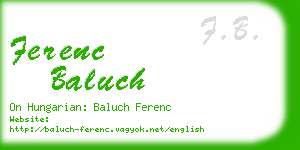 ferenc baluch business card